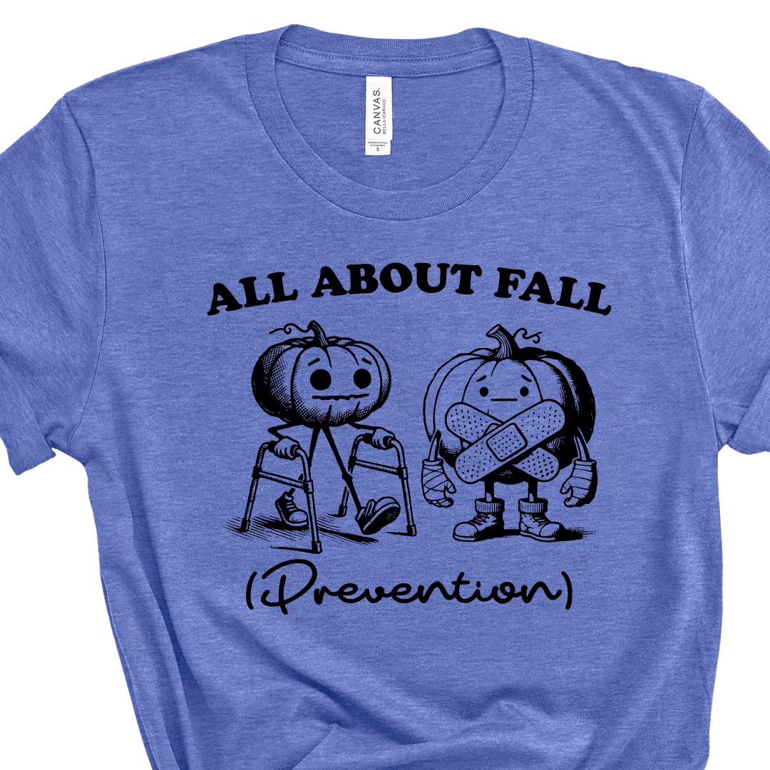 Fall Prevention Tee
