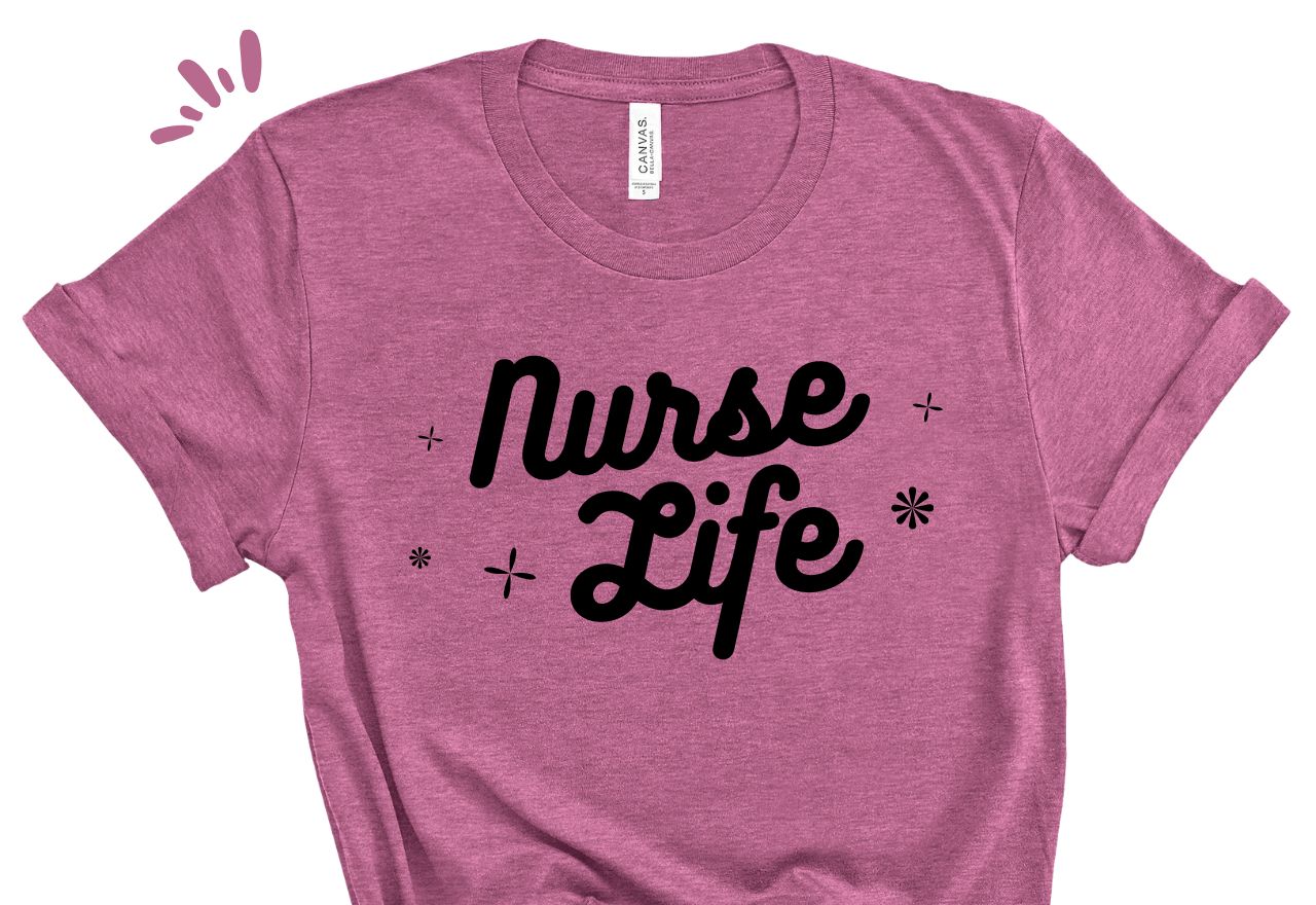 Nurse Life Tee