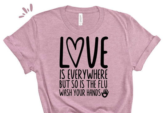Love Is Everywhere Tee