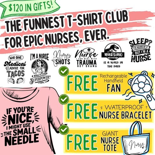 Nurse Life T-Shirt Club